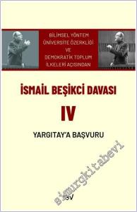 İsmail Beşikci Davası IV : Yargıtay'a Başvuru -        2024