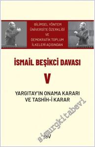 İsmail Beşikci Davası V : Yargıtay'ın Onama Kararı ve Tashih-i Karar -        2024