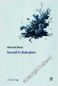 İsmail'in Bakışları -        2025