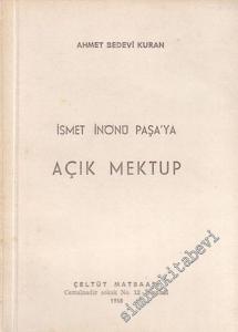 İsmet İnönü Paşa'ya Açık Mektup -        1958