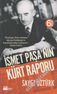 İsmet Paşa'nın Kürt Raporu -        2011