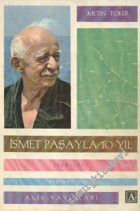 İsmet Paşayla 10 Yıl  ( 1960 - 1961 ) 1. Cilt -