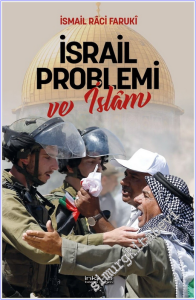 İsrail Problemi ve İslâm -