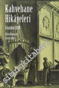 İstanbul 1898 - Kahvehane Hikayeleri -
