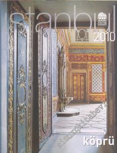 İstanbul 2010 Avrupa Kültür Başkenti: Köprü - Sayı: 3      Yaz