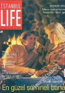 İstanbul Life - İstanbul'u Yaşayanların Dergisi - Dosya: En Güzel Şömineli Barlar - Sayı: 6    1  Kasım