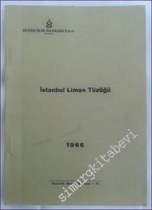 İstanbul Liman Tüzüğü 1966 -        1966