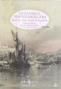 İstanbul Manzaraları: Rumeli'de ve Batı Anadolu'da Gezintilerle -
