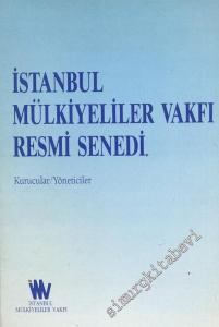 İstanbul Mülkiyeliler Vakfı Resmi Senedi: Kurucular  / Yöneticiler -