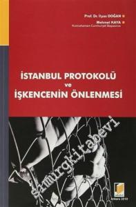 İstanbul Protokolü ve İşkencenin Önlenmesi -