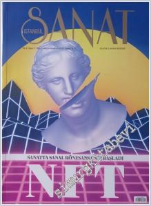 İstanbul Sanat Dergisi : Sanmatta Sanal Rönesans Çağı Başladı  NFT - Sayı : 7    Yıl : 3  Nisna - Mayıs - Haziran 2022