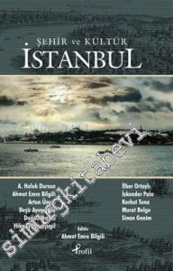 İstanbul: Şehir ve Kültür -