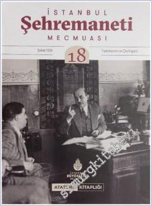 İstanbul Şehremaneti :  Şubat 1926 . Tıpkıbasım ve Çeviriyazı  - Sayı : 18      Şubat 2025