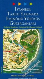 İstanbul Tarihi Yarımada Eminönü Yürüyüş Güzergahları -