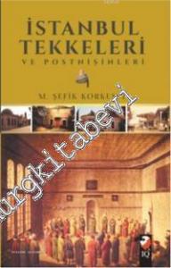 İstanbul Tekkeleri ve Postnişinleri -        2016