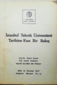 İstanbul Teknik Üniversitesi Tarihine Kısa Bir Bakış -