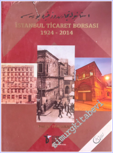 İstanbul Ticaret Borsası  1924 - 2014 CİLTLİ -        2014
