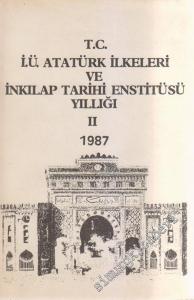 İstanbul Üniversitesi Atatürk İlkeleri ve İnkılap Tarihi Enstitüsü Yıllığı II - 2