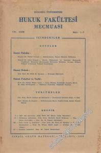 İstanbul Üniversitesi Hukuk Fakültesi Mecmuası - Sayı: 1 - 2  XXIII     1958