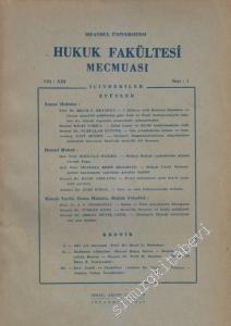 İstanbul Üniversitesi Hukuk Fakültesi Mecmuası - Sayı: 1  XIII     1947