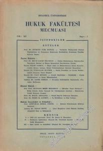 İstanbul Üniversitesi Hukuk Fakültesi Mecmuası - Sayı: 1  XV     1949