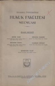 İstanbul Üniversitesi Hukuk Fakültesi Mecmuası - Sayı: 4    Yıl 1  Kanunuevvel 1935