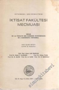 İstanbul Üniversitesi İktisat Fakültesi Mecmuası - Revue De La Faculte Des Sciences Economiques De L'Universite D'Istanbul - 1 - 4  37    Ekim - Eylül
