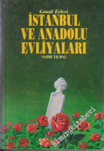 İstanbul ve Anadolu Evliyaları Cilt 1 -        1992