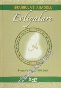 İstanbul ve Anadolu Evliyaları CİLTLİ -        2011