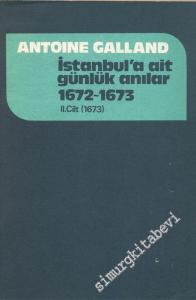 İstanbul'a Ait Günlük Hatıralar / Anılar (1672 - 1673 ) 2 Cilt TAKIM -        19491973