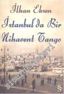 İstanbul'da Bir Nihavent Tango -
