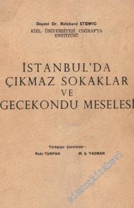 İstanbul'da Çıkmaz Sokaklar ve Gecekondu Meselesi -        1966