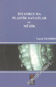 İstanbul'da Plastik Sanatlar ve Müzik -        2008