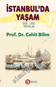 İstanbul'da Yaşam 18. ve 19. Yüzyıllar Sefaretler Elçilikler Anlaşmalar -