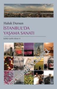 İstanbul'da Yaşama Sanatı -