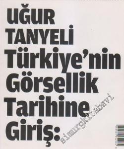 İstanbul'u Resmetmek: Türkiye'nin Görsellik Tarihine Giriş -