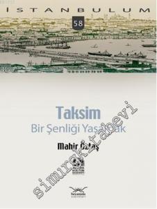 Taksim - Bir Şenliği Yaşamak -        2010