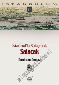 İstanbulum 64: İstanbul'la Bakışmak Salacak -