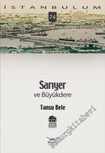 İstanbulum 74: Sarıyer ve Büyükdere -        2010