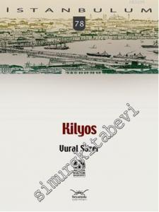 İstanbulum 78: Kilyos -