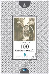 İstanbul'un 100 Cadde ve Sokağı -        2010