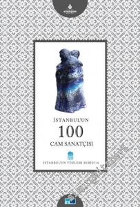 İstanbul'un 100 Cam Sanatçısı -