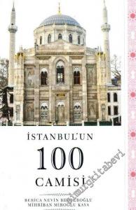 İstanbul'un 100 Camisi -