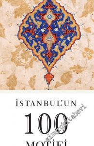 İstanbul'un 100 Motifi -