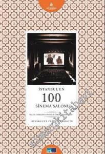 İstanbul'un 100  Sinema Salonu -