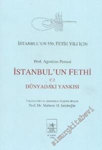 İstanbul'un Fethi 2: Dünyadaki Yankısı -        2006
