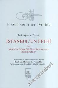 İstanbul'un Fethi 3: İstanbul'un Fethine Dair Neşredilmemiş ve Az Bilinen Metinler -
