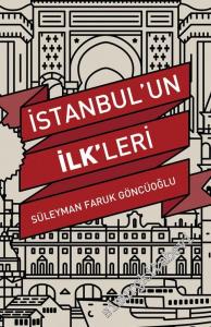 İstanbul'un İlkleri -