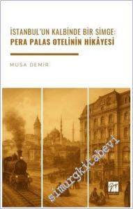 İstanbul'un Kalbinde Bir Simge: Pera Palas Otelinin Hikayesi -        2025