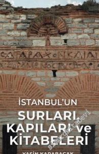 İstanbul'un Surları, Kapıları ve Kitabeleri -        2021